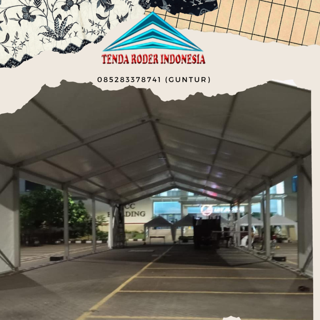 Rental Tenda Roder Paket Termurah Layanan 24 Jam area Tangrang