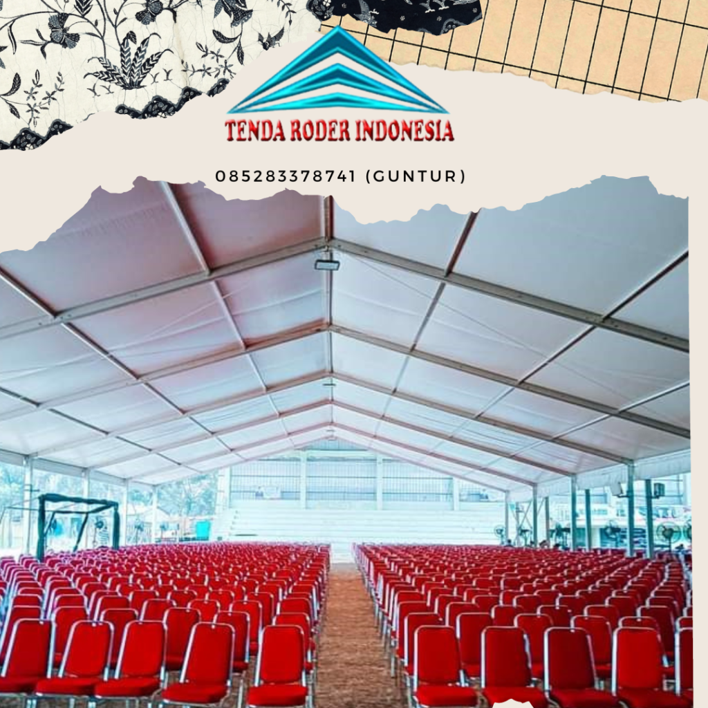 Rental Tenda Roder Paket Termurah Layanan 24 Jam area Tangrang