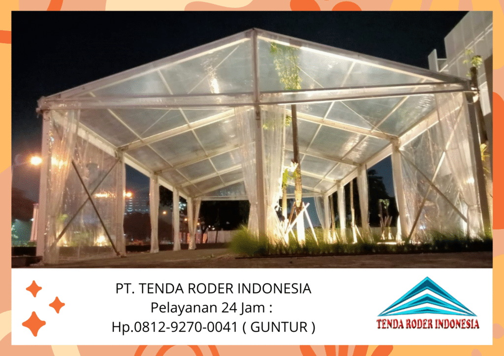 Di Sewakan Tenda Roder Jakarta Pusat Berkualitas Kokoh