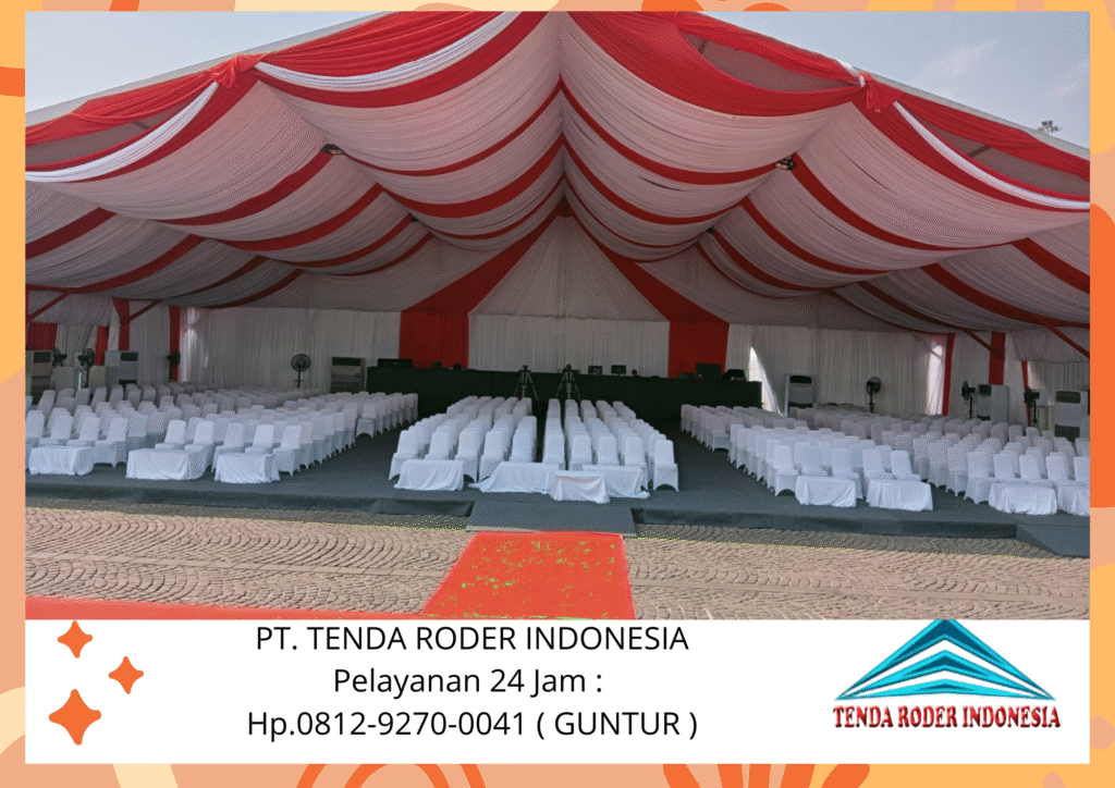 Di Sewakan Tenda Roder Jakarta Pusat Berkualitas Kokoh
