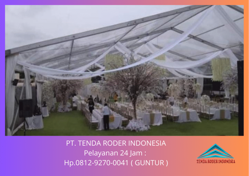 Jasa Sewa Tenda Roder Dan Panggung Juara Jakarta