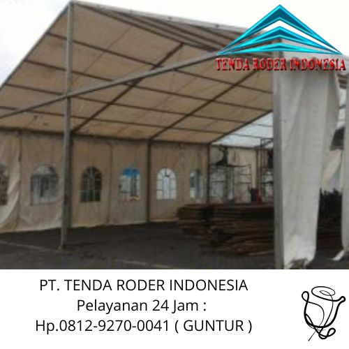 Jasa Sewa Tenda Type Roder,Bazar,Sarnavil Dan Konvensional Bogor