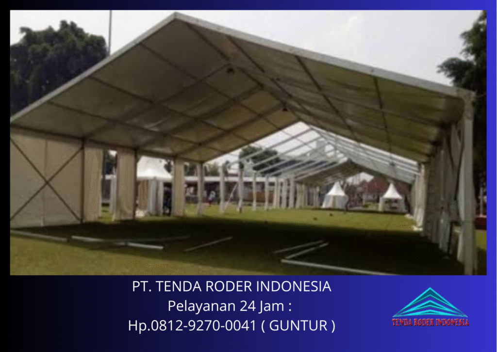 Layanan Sewa Tenda Roder Type Roder Depok