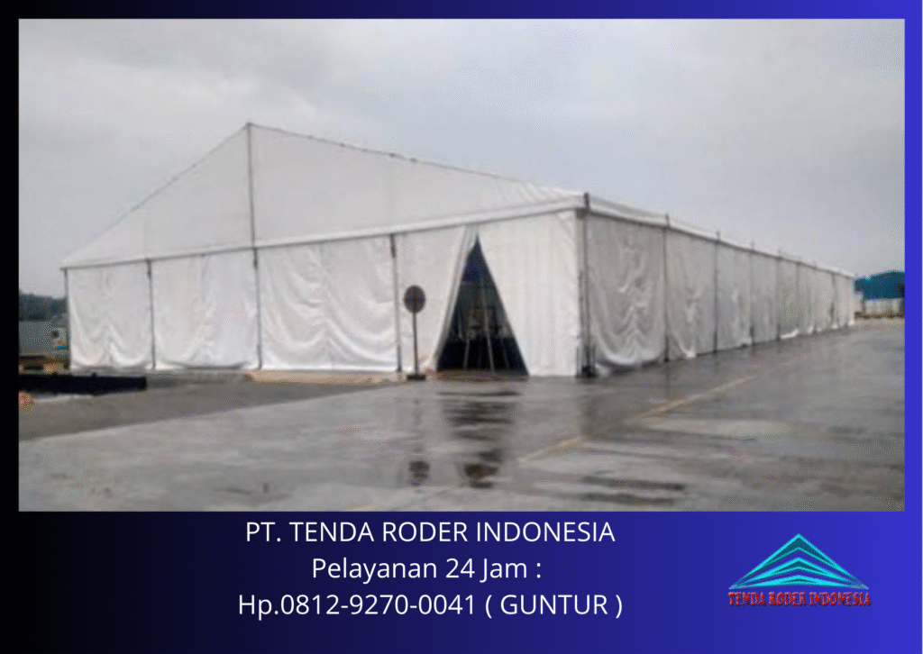 Pusat Jasa Sewa Tenda Roder Jakarta Pusat