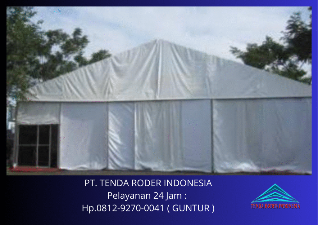 Pusat Jasa Sewa Tenda Roder Jakarta Pusat