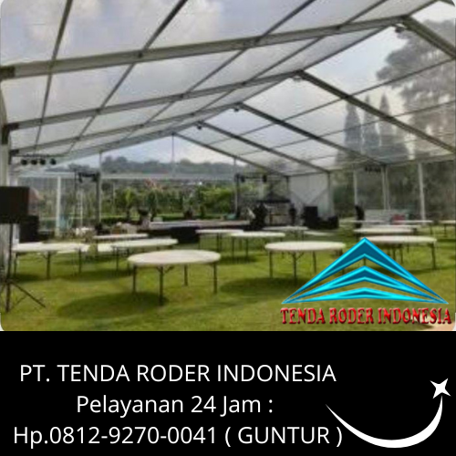 Pusat Sewa Tenda Roder Pelayanan Cepat di Karawang