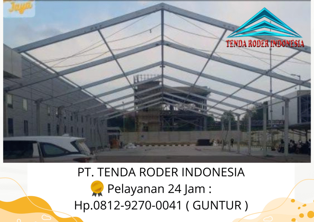 Pusat Sewa Tenda Type Roder Tanah Jagakarsa Jaksel