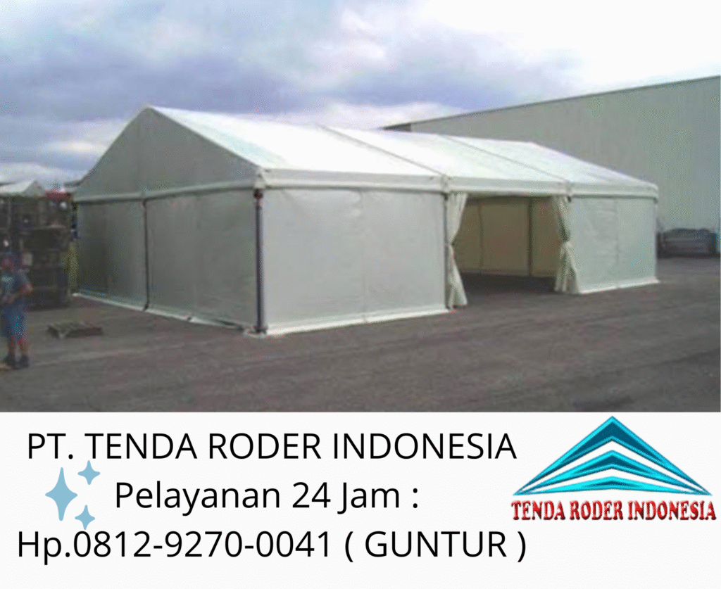 Rental Tenda Roder Bermacam Ukuran Siap Setting Bekasi