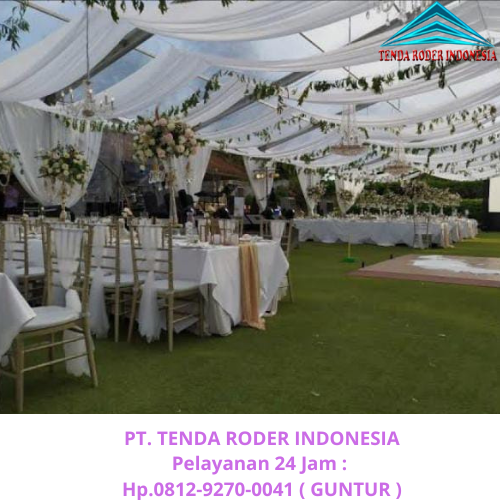 Menyewakan Tenda Roder Dan Perlengkapan Event Berkualitas di Jakarta