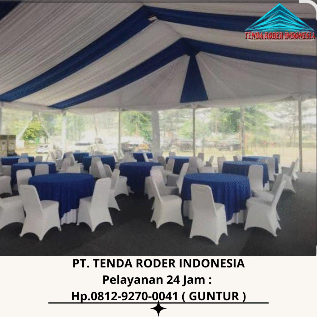 Pusat Sewa Tenda Roder Berkualitas Di Bandung