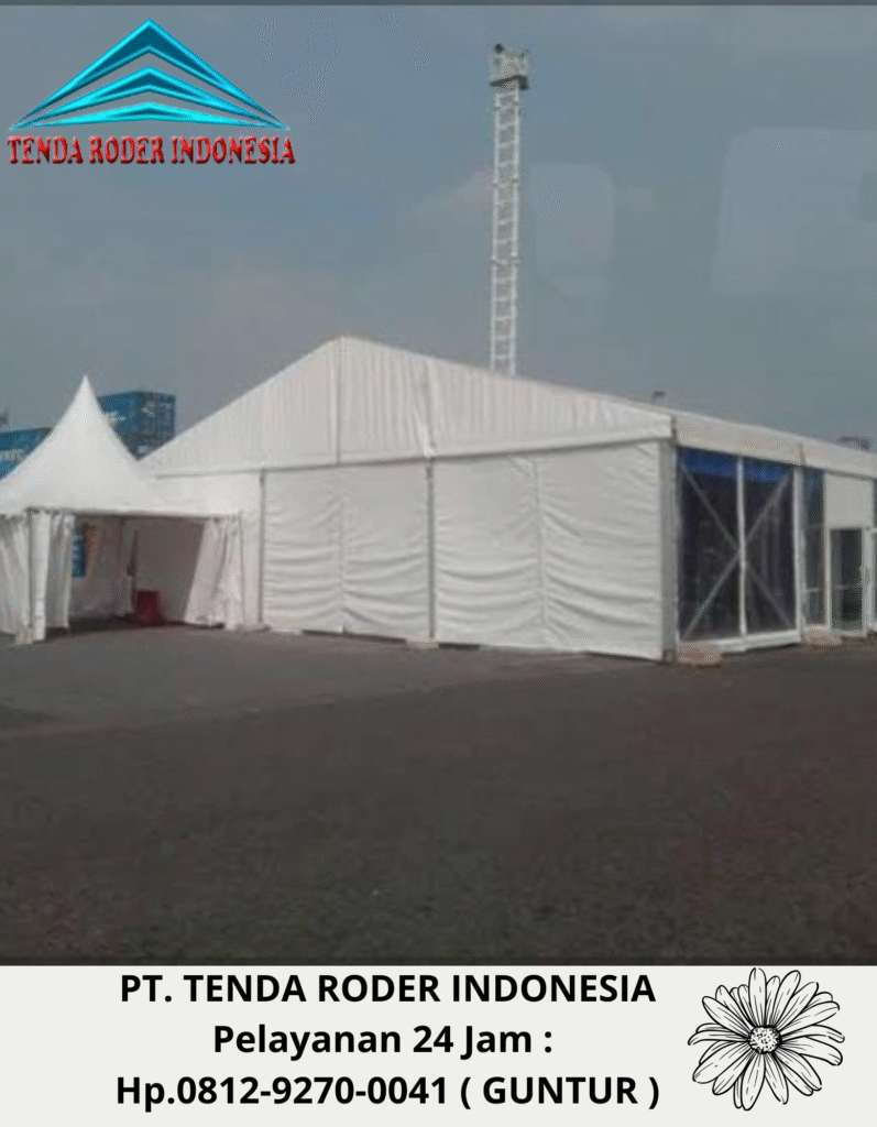 Pusat Sewa Tenda Roder Pelayanan Cepat Bandung