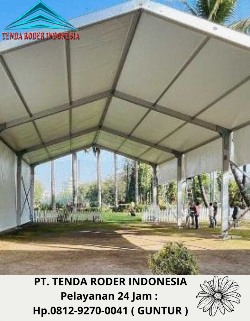 Pusat Sewa Tenda Roder Pelayanan Cepat Bandung