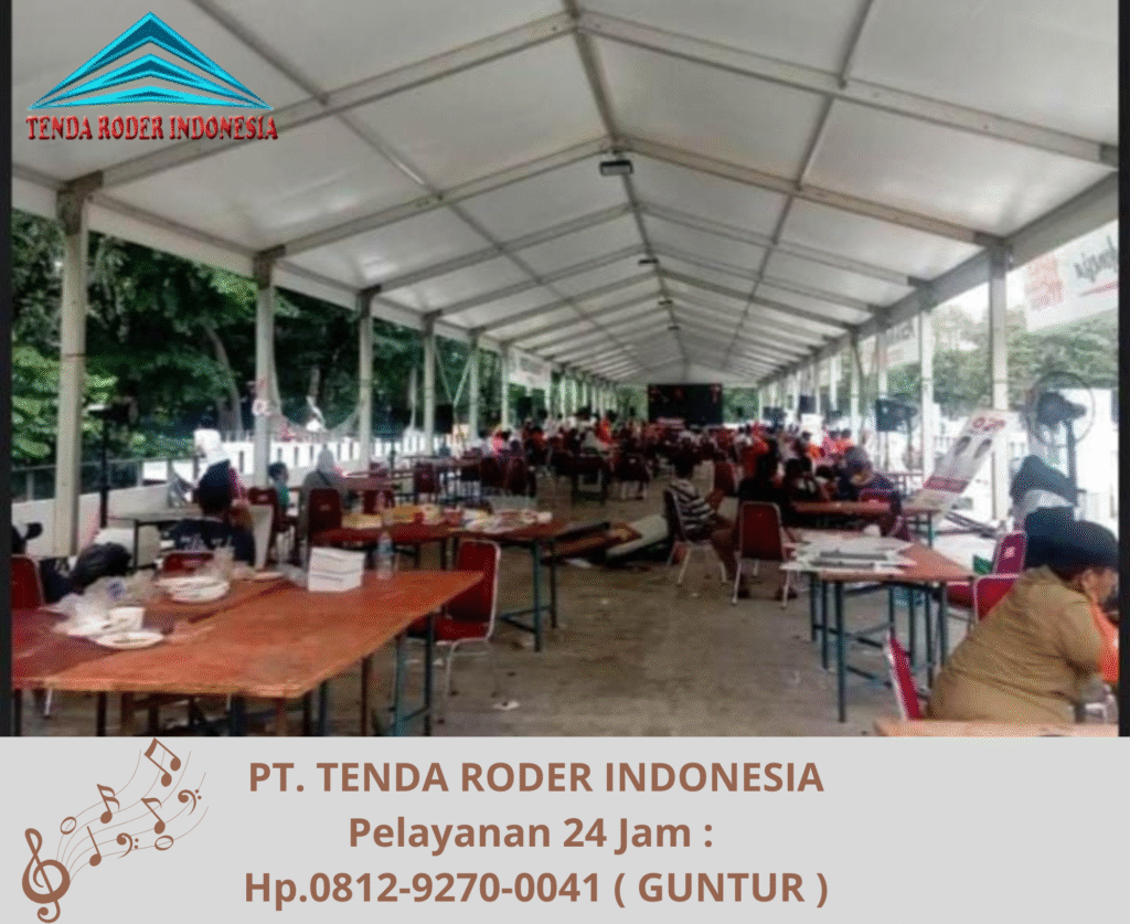 Rental Tenda Roder Untuk Event Kenegaraan, Perusahaan Dan Pernikahan Di Bogor
