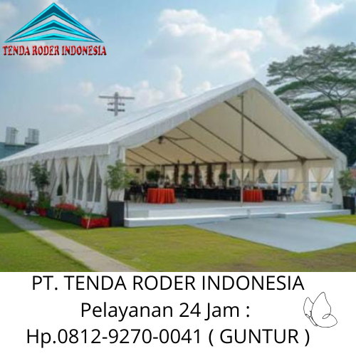 Vendor Rental Roder Tenda Kapasitas Besar Jakarta