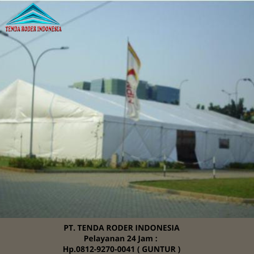 Layanan Sewa Tenda Roder Terpercaya Di Tangerang