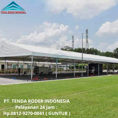 Pusat Sewa Tenda Besar Type Roder Area Karawang