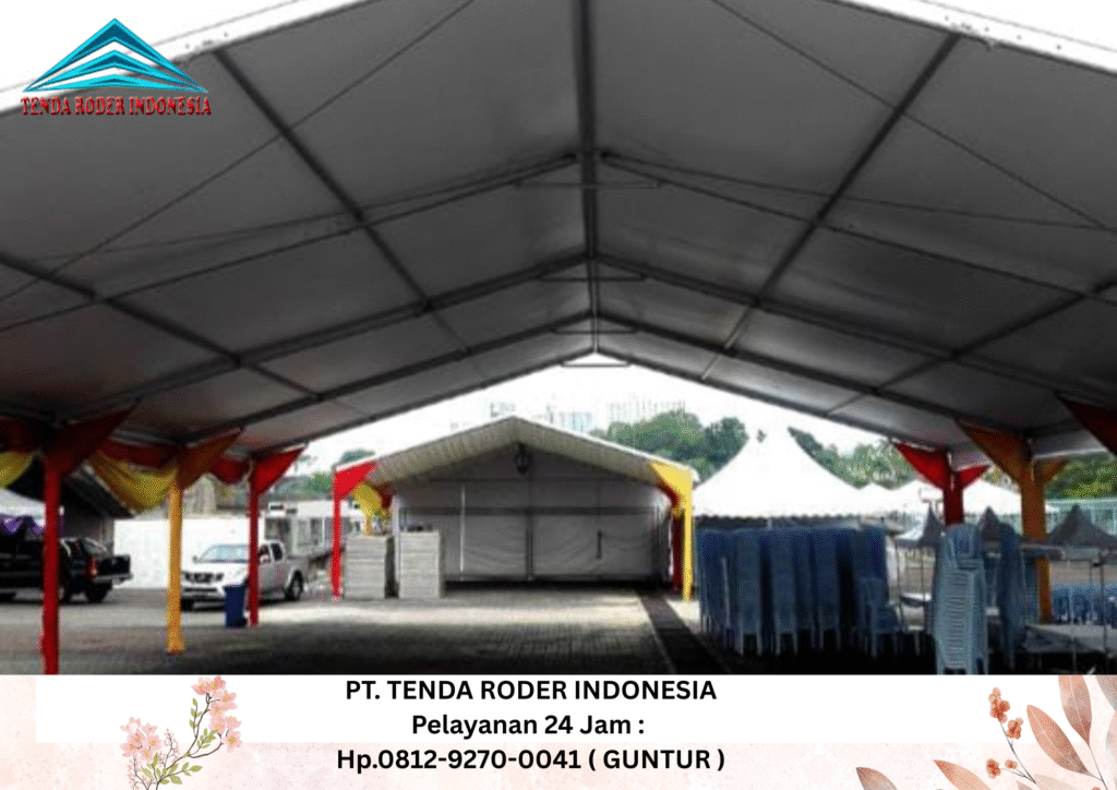 Pusat Sewa Tenda Roder Universal Jakarta Pusat