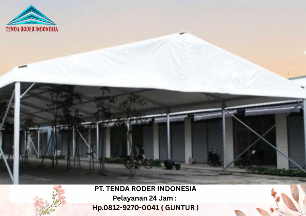 Pusat Sewa Tenda Roder Universal Jakarta Pusat