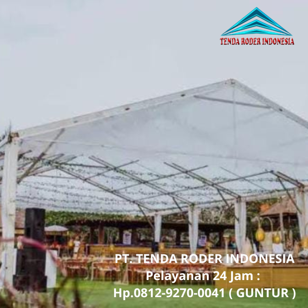 Jasa Sewa Tenda Roder Promo Akhir Tahun Area Bandung