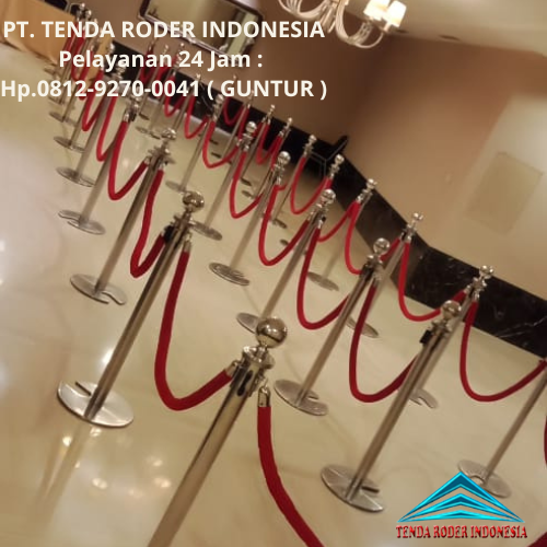 Sewa Tiang Antrian Stainless VIP,Tenda Roder Serut Area BSD