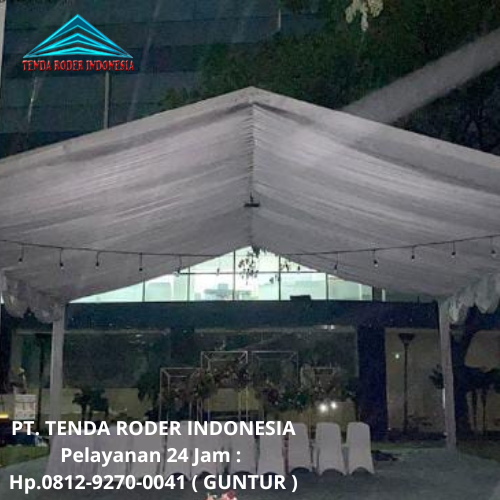 Jasa Sewa Tenda Roder Tangerang Cepat Terpercaya