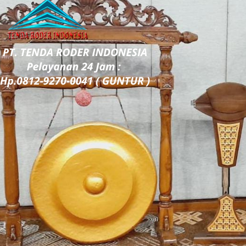 Rental Gong Peresmian Dan Tenda Roder Jakarta Selatan