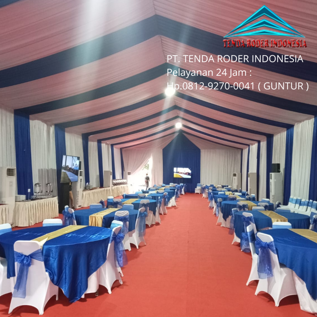 Harga Sewa Tenda Roder Untuk Segala Jenis Acara Jakarta Pusat