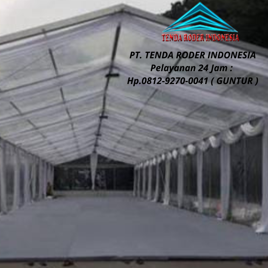 Jasa Sewa Tenda Roder Full Servis 24 Jam Area Jakarta Timur
