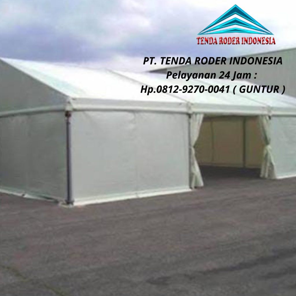 Jasa Sewa Tenda Roder Full Servis 24 Jam Area Jakarta Timur