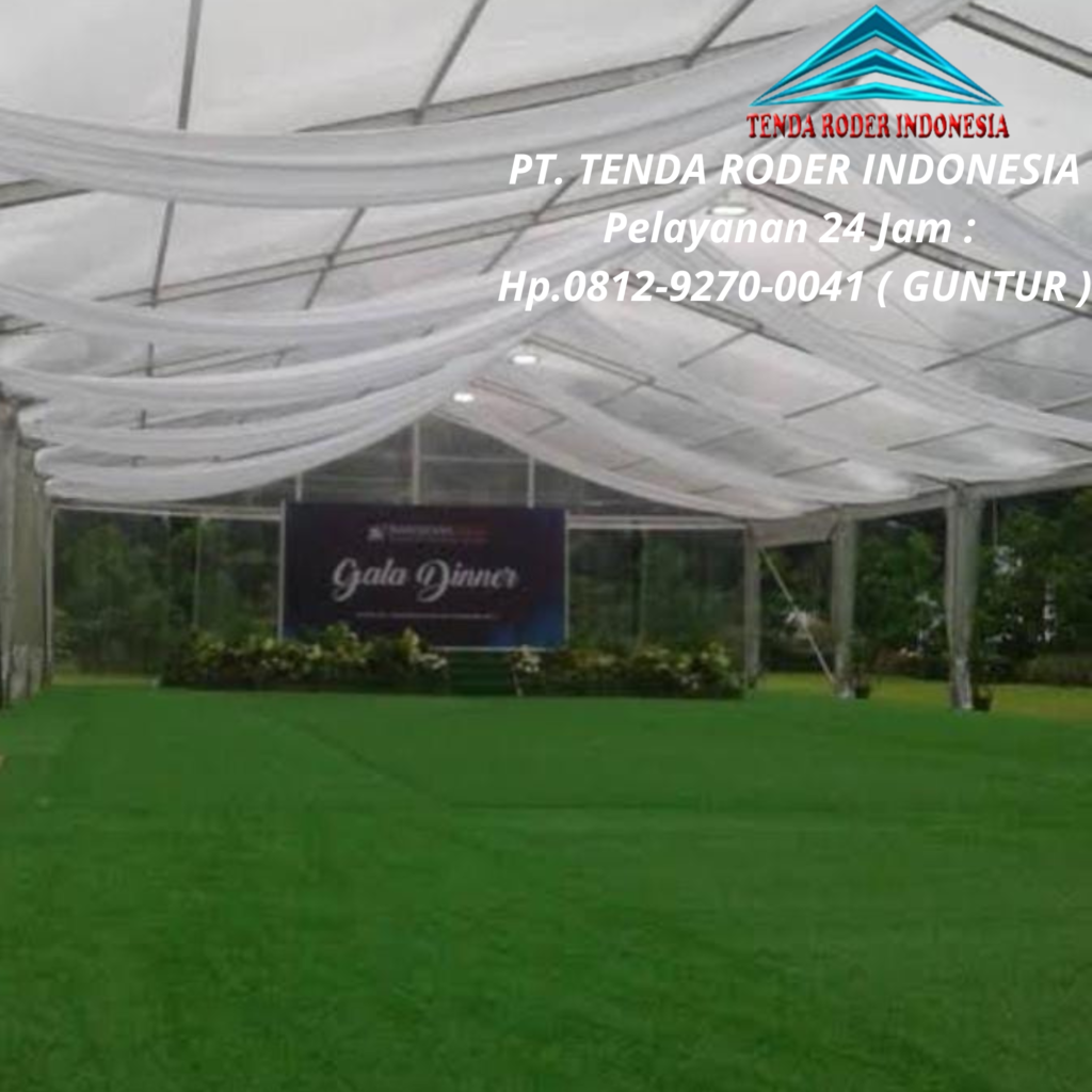 Pusat sewa Tenda Roder Berkualitas Tinggi untuk Setiap Acara