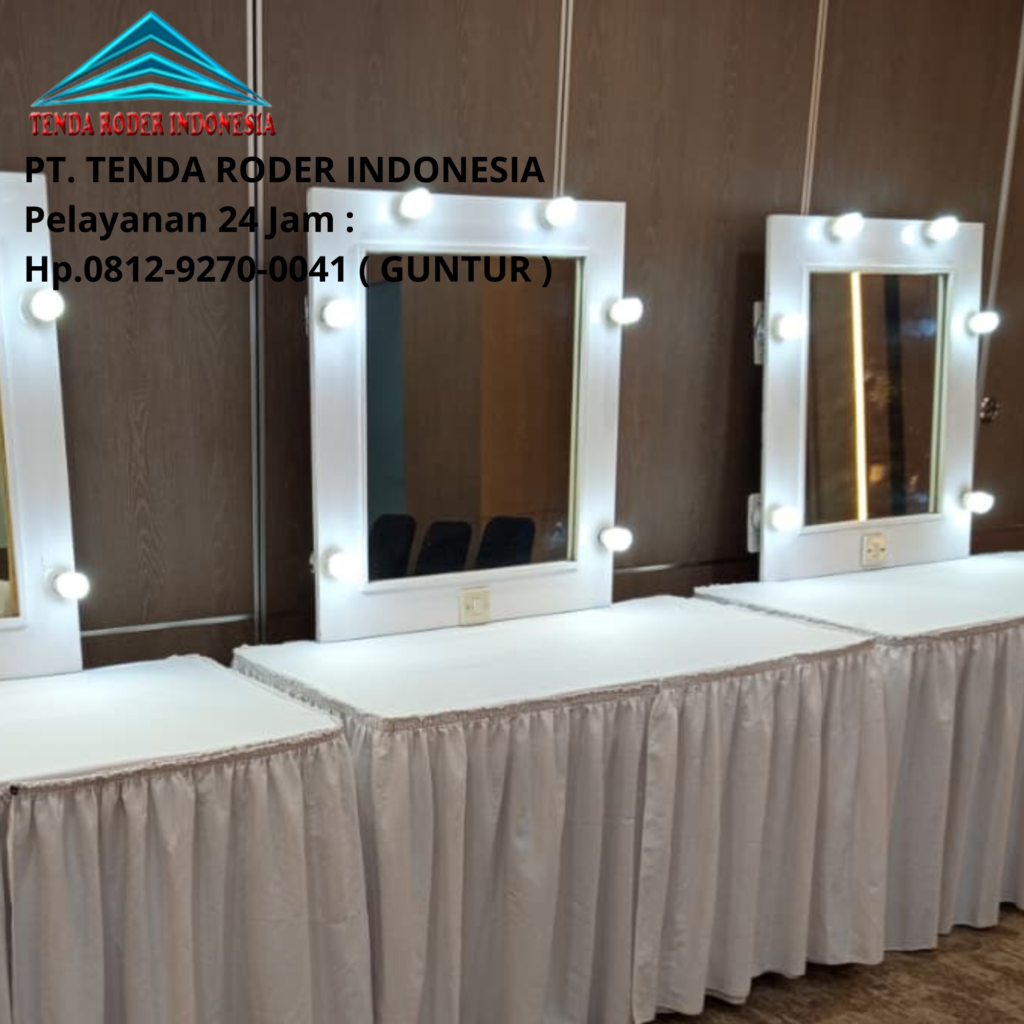 Rental Meja,Kaca Rias dan Tenda Roder Area BSD