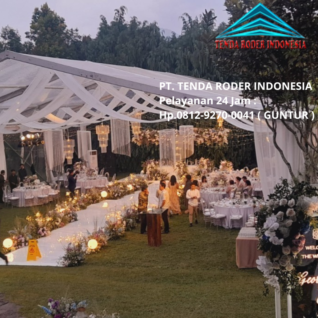 Rental Tenda Pesta Type Tenda Roder Area Jakarta Pusat