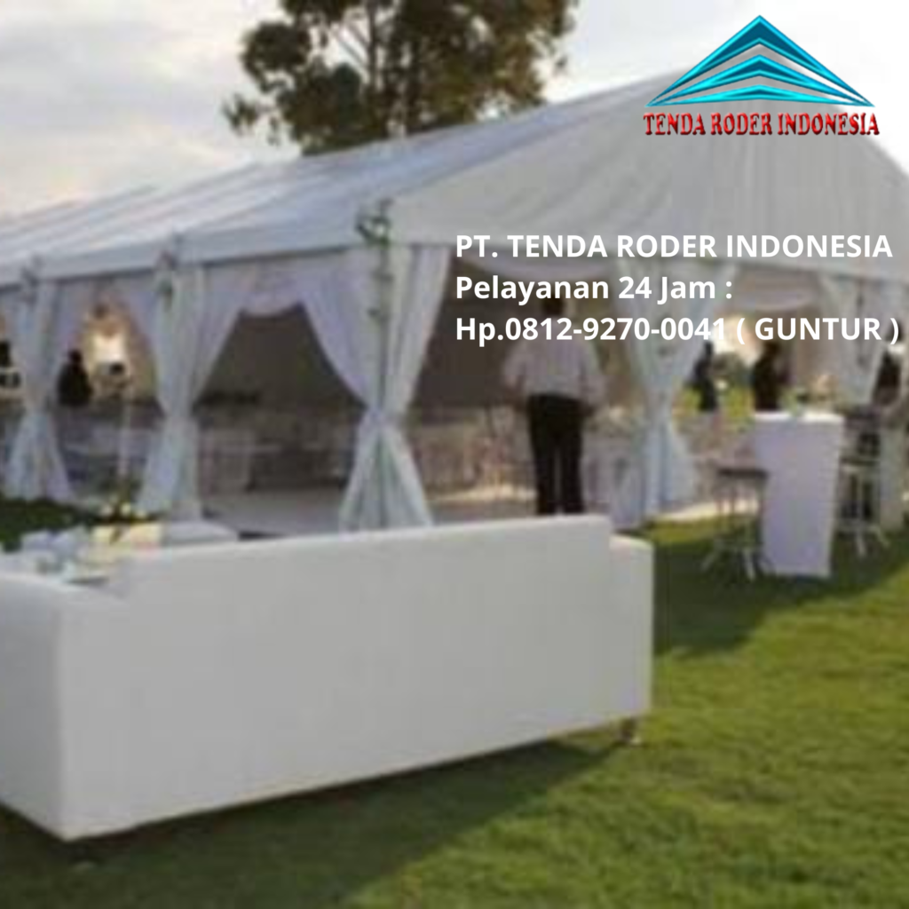 Rental Tenda Pesta Type Tenda Roder Area Jakarta Pusat