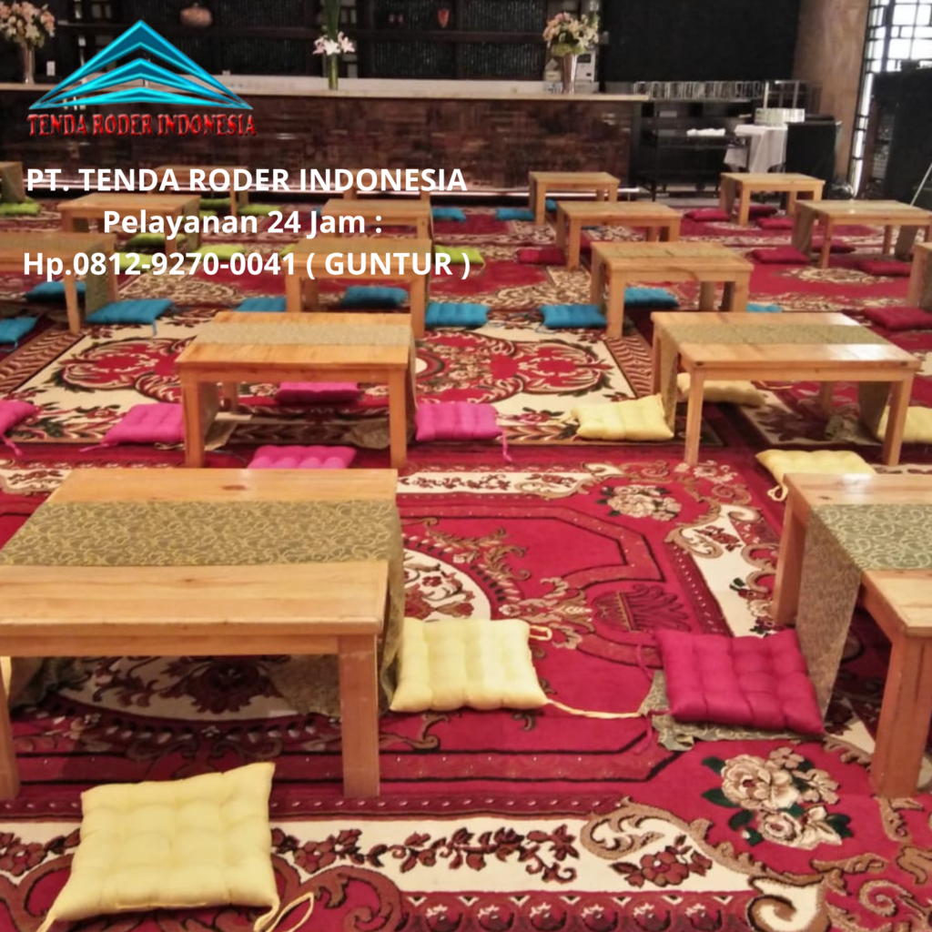 Rental Tenda Roder,Karpet Permadani,Meja Lesehan Jakarta