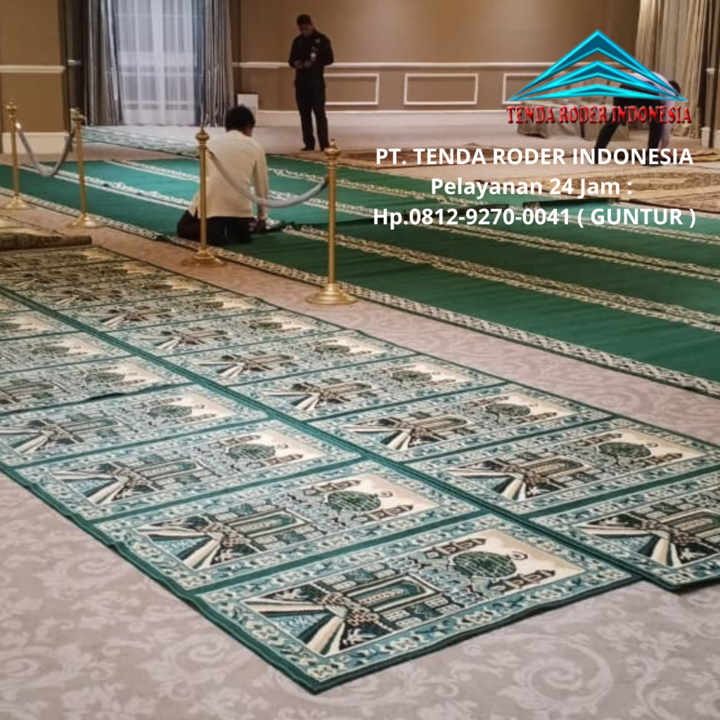 Sewa Karpet Sajadah,Tenda Roder Bandung Untuk Sholat Tarawih