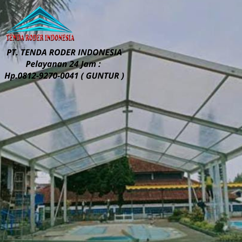 Sewa Tenda Roder Transparan Fleksibel Dan Adaptif Untuk Acara