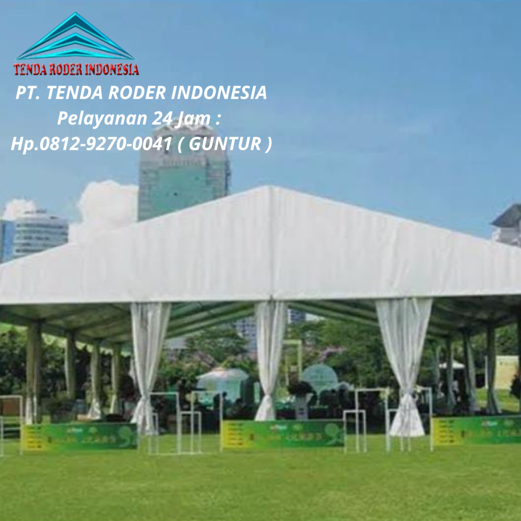 Sewa Tenda Roder,Panggung Pilihan Utama untuk Event Cikarang