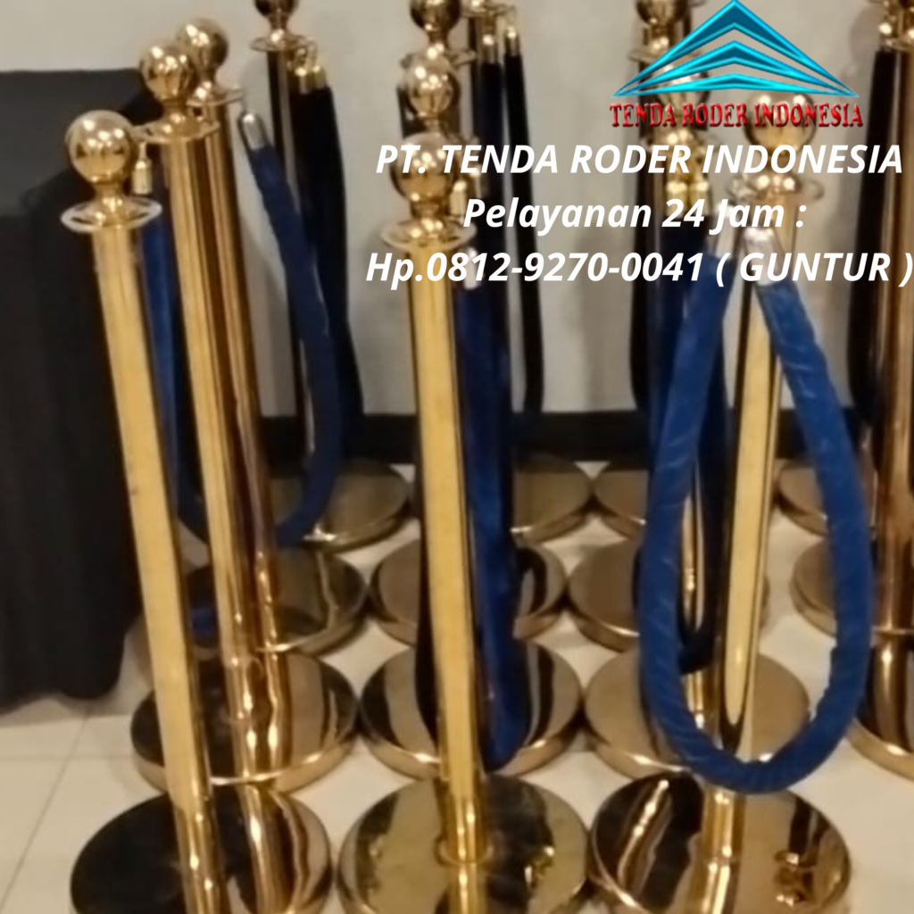 Vendor Tenda Roder,Tiang Antrian Gold Tali Beludru VIP Bekasi