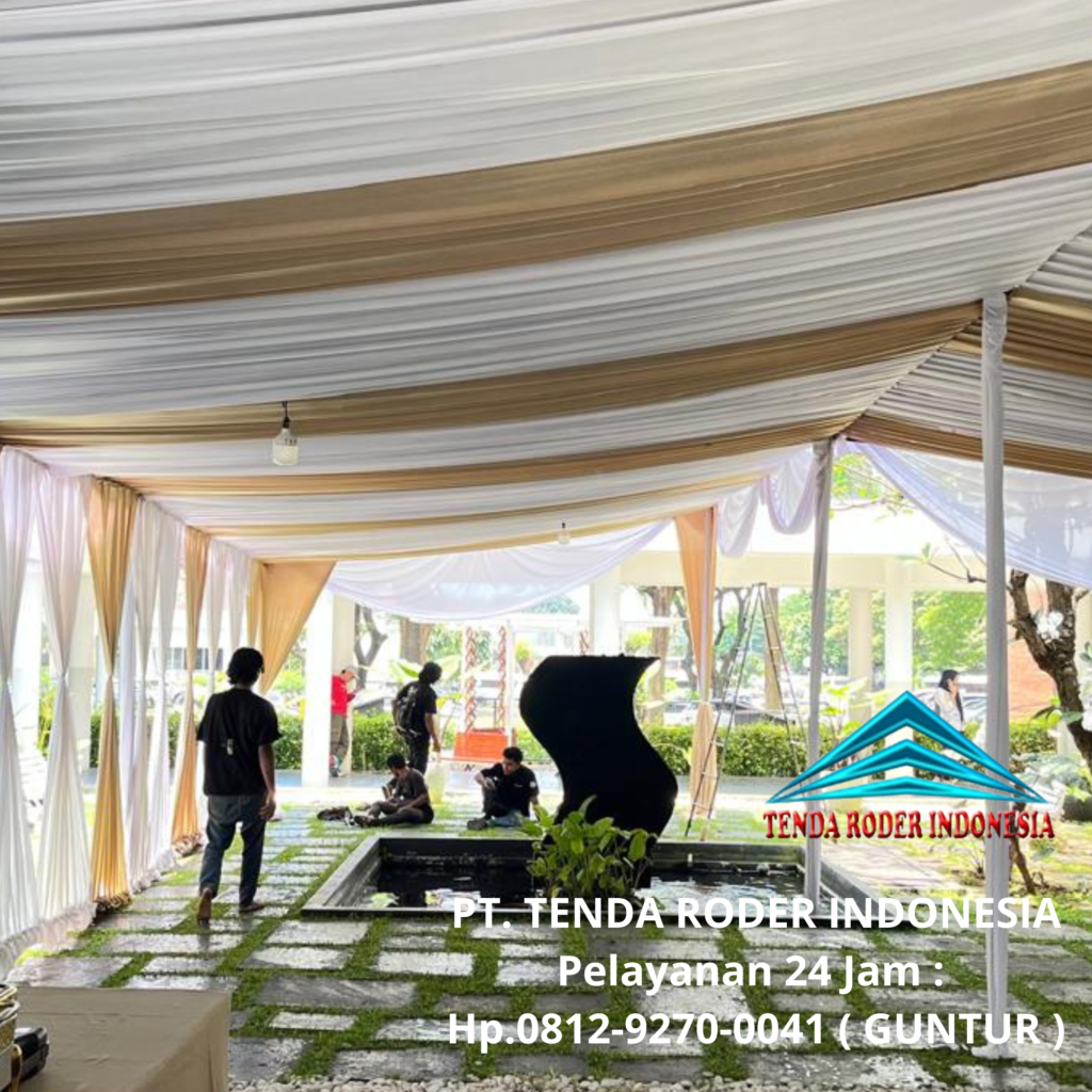 Penyewaan Tenda Roder Dan Tenda Plafon Serut Area BSD