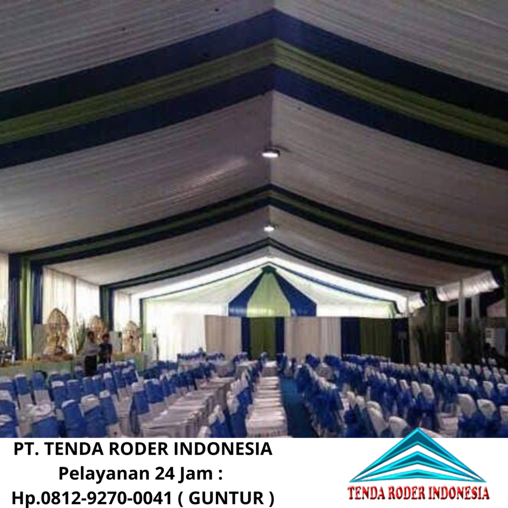 Pusat Menyewakan Tenda Roder Siap Kirim Area Tangerang
