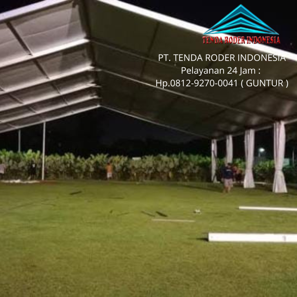 Sewa Tenda Roder Untuk Event Pertemuan di Depok
