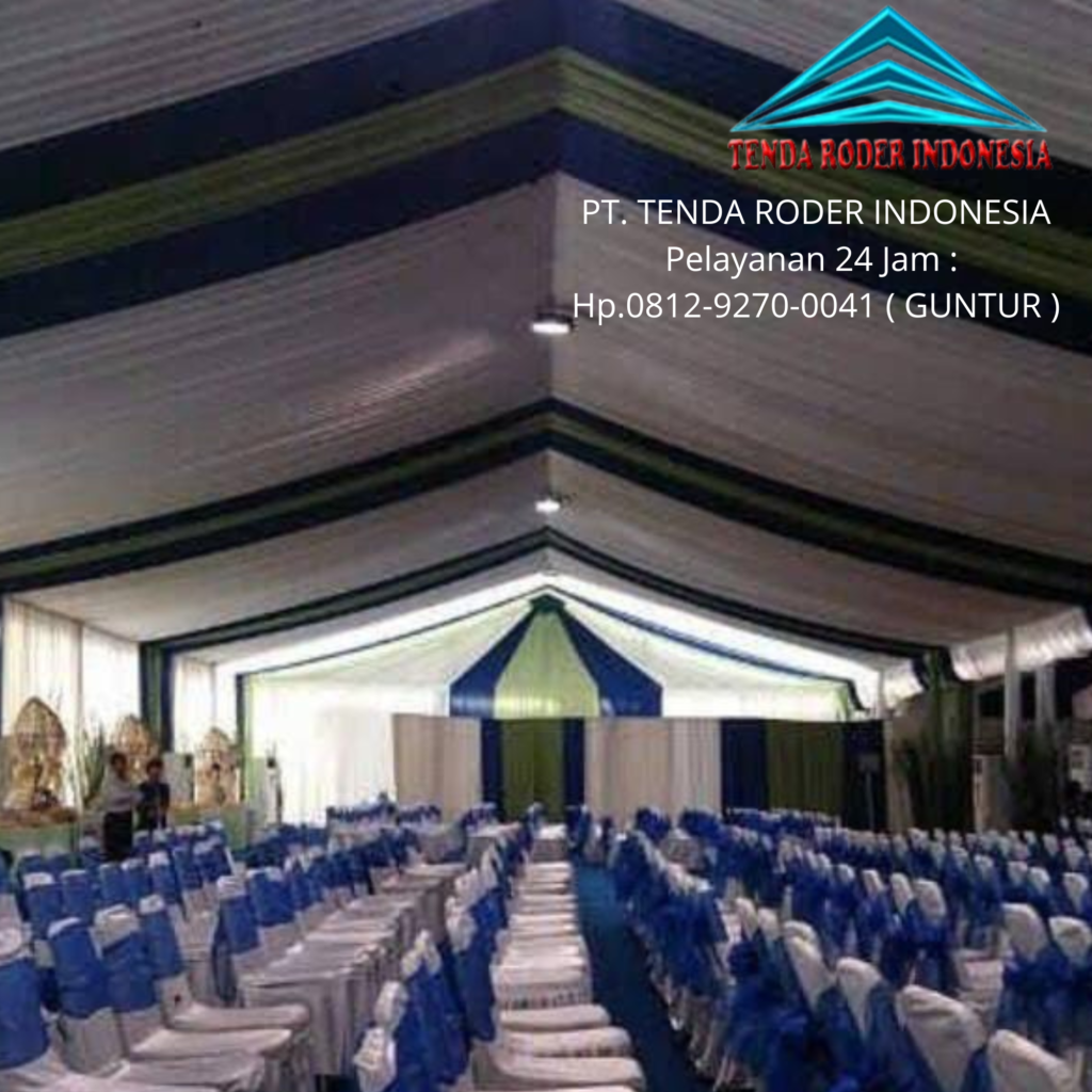 Sewa Tenda Roder Untuk Event Pertemuan di Depok