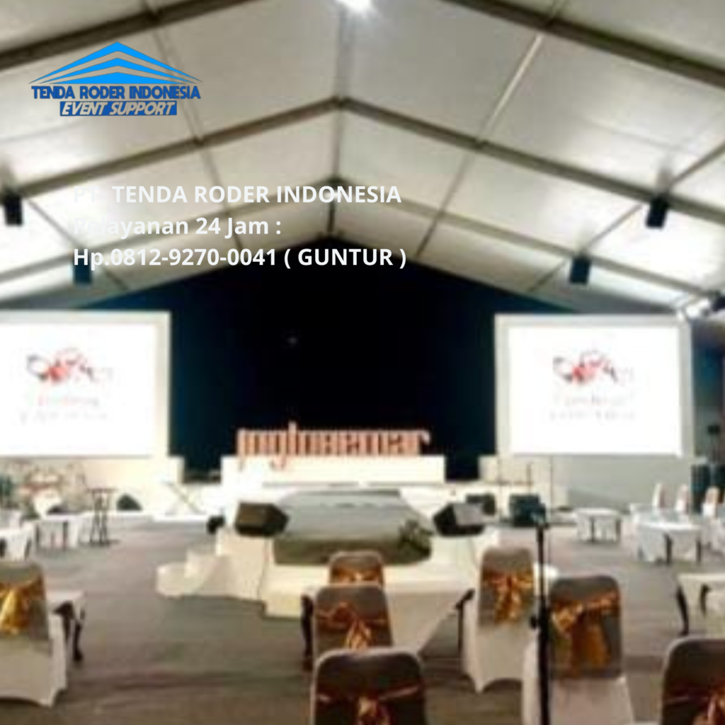 Persewaan Tenda Roder Untuk Acara Skala Besar Area BSD