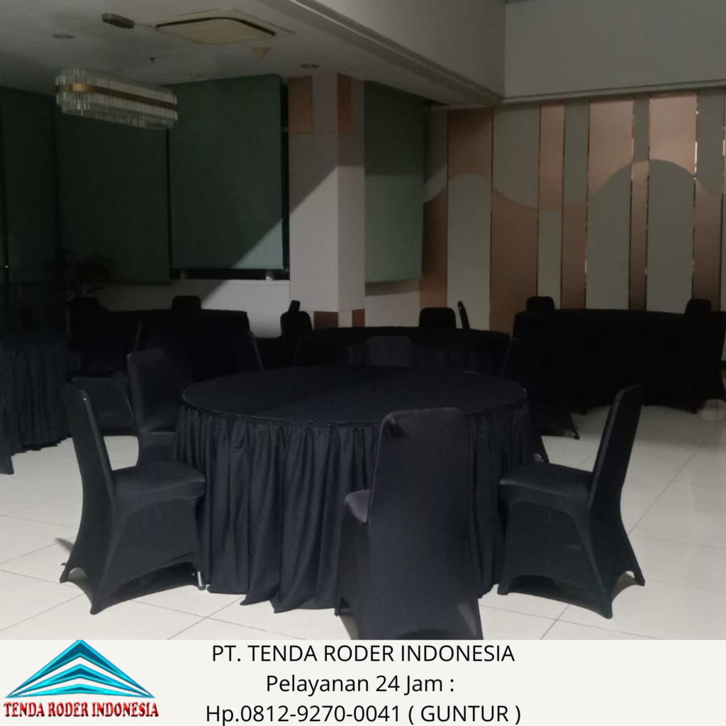 Sewa Cover Meja, Sarung Kursi Bersih, Tenda Roder Tangerang Selatan