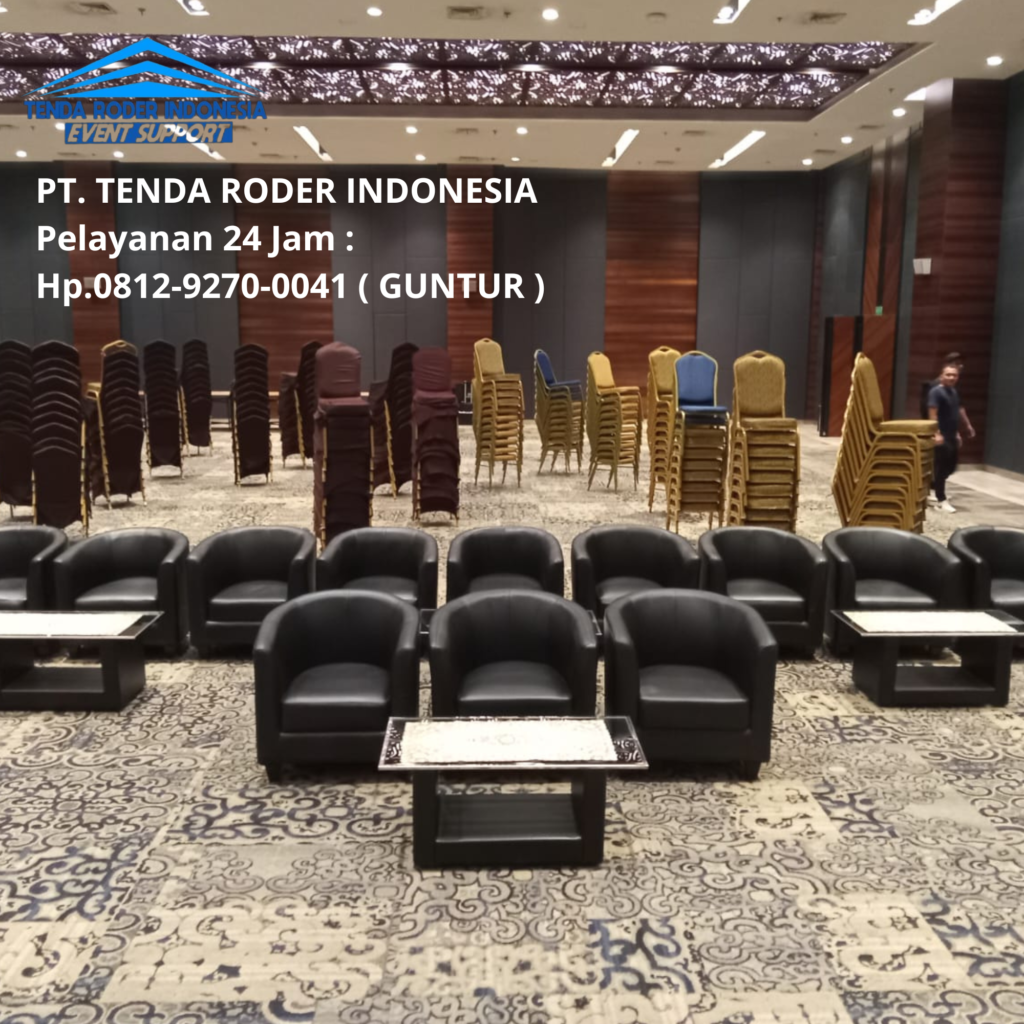 Disewakan Sofa VIP Dan Tenda Roder Kelas Terbaik Di Bandung