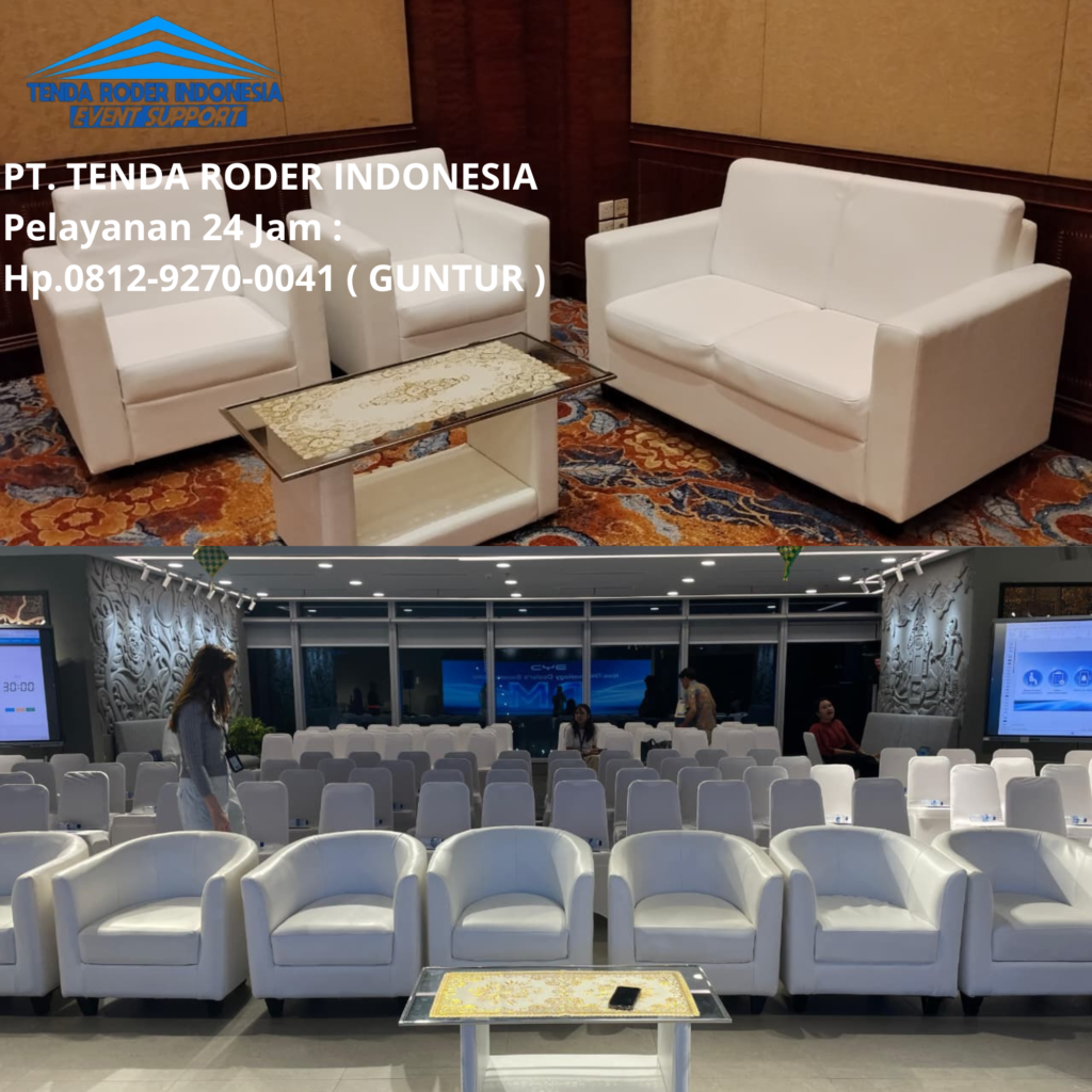 Disewakan Sofa VIP Dan Tenda Roder Kelas Terbaik Di Bandung