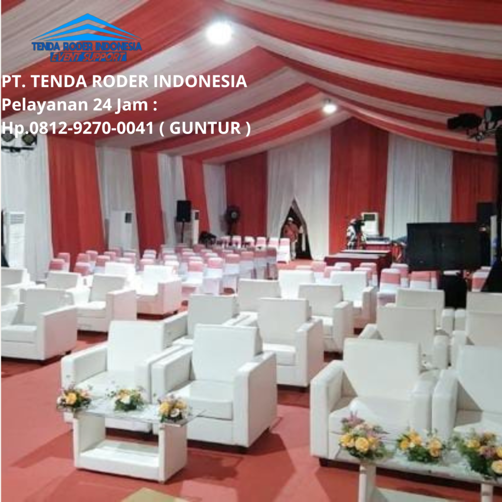Disewakan Sofa VIP Dan Tenda Roder Kelas Terbaik Di Bandung