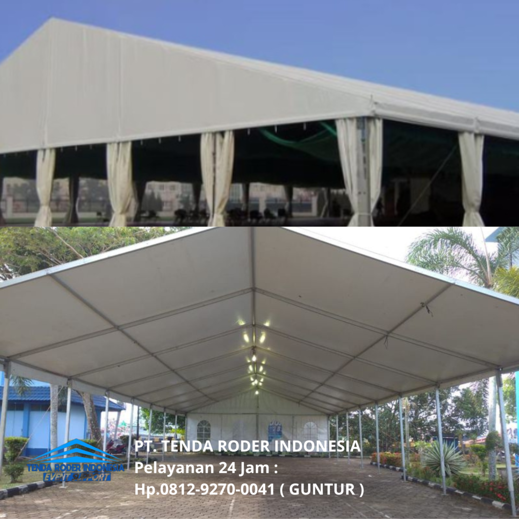 Penyewaan TENDA RODER Cikarang Pembayaran Mudah Dan Respon Cepat