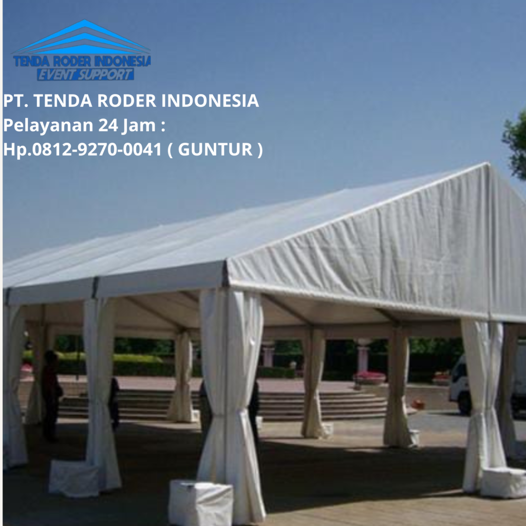 Penyewaan Tenda Roder, Berkualitas Jakarta Barat