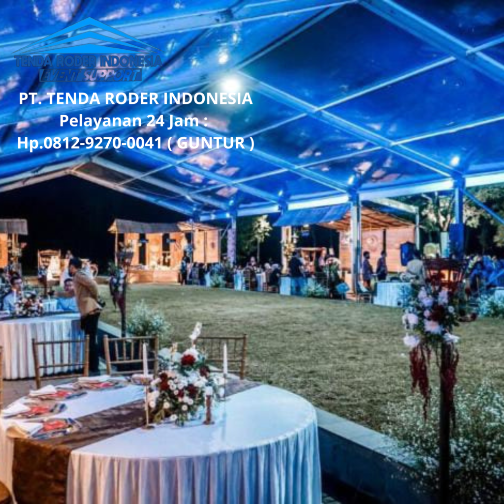 Penyewaan Tenda Roder,Perlengkapan Pesta Lengkap Cikarang